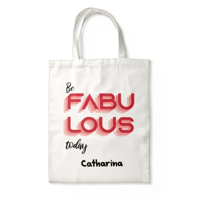Personalisierte Taschen - Be Fabulous Today