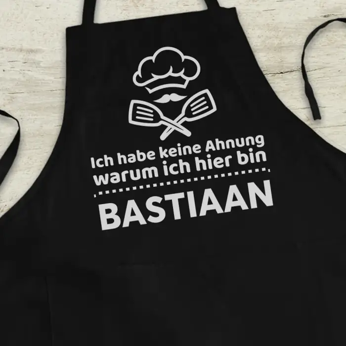 Personalisierte Küchenschürze - Ich habe keine Ahnung, was ich hier tue