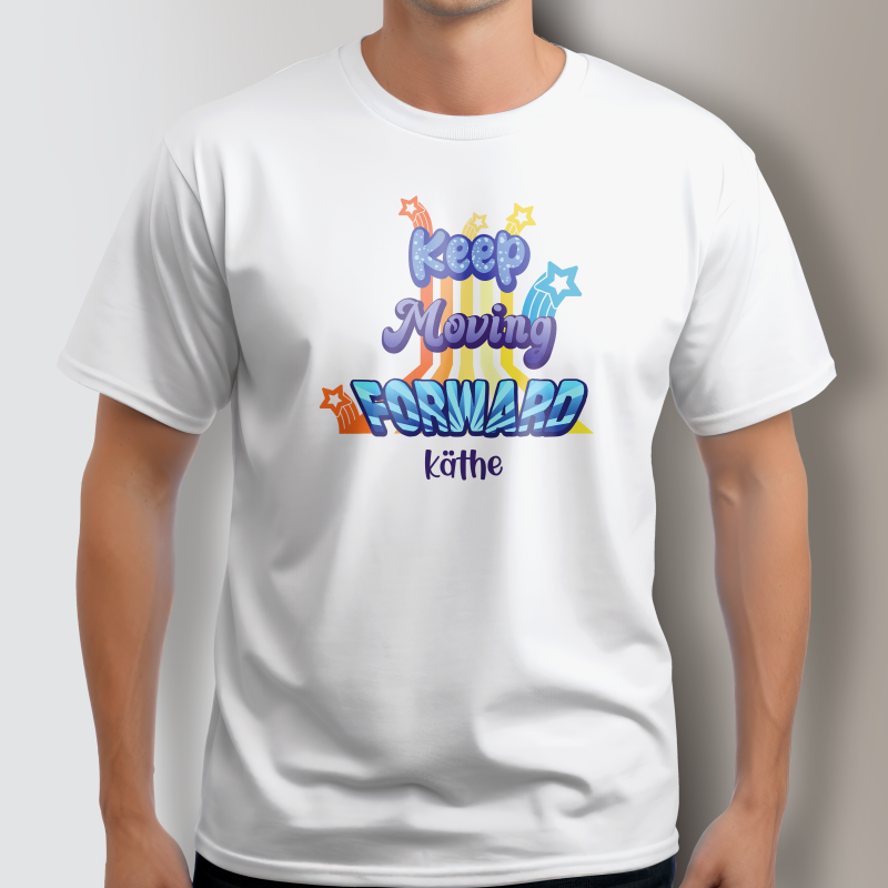 Personalisiertes T-Shirt - Geh weiter voran